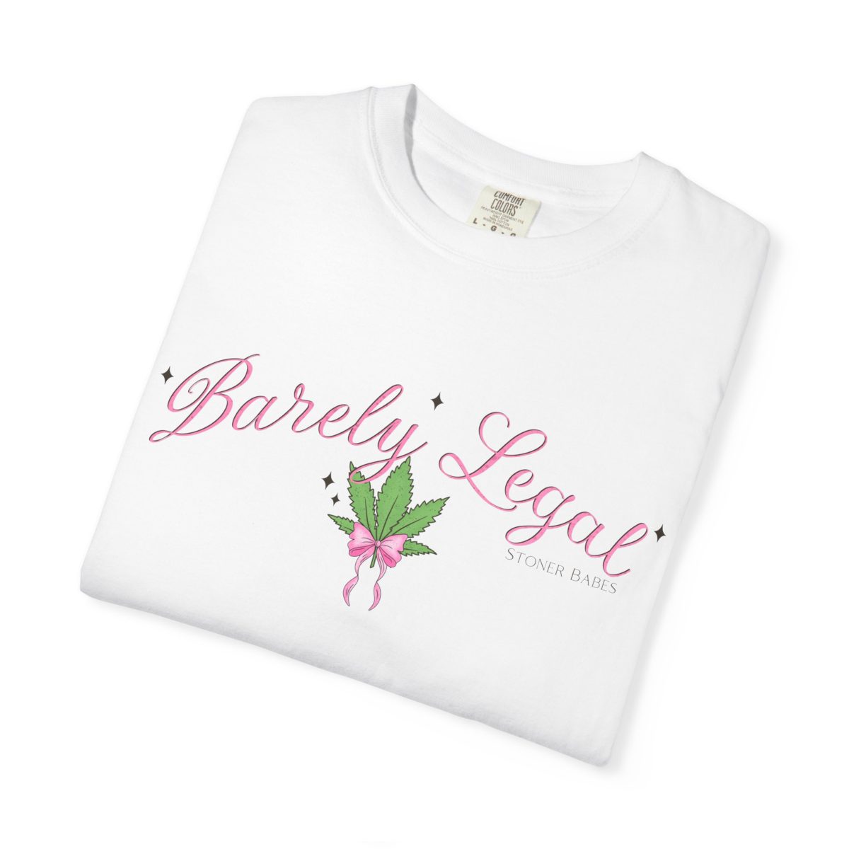"Barely Legal" Stoner Babes™ Tee – Comfort Colors 1717 Graphic T-Shirt - 100% Cotton - Image 4