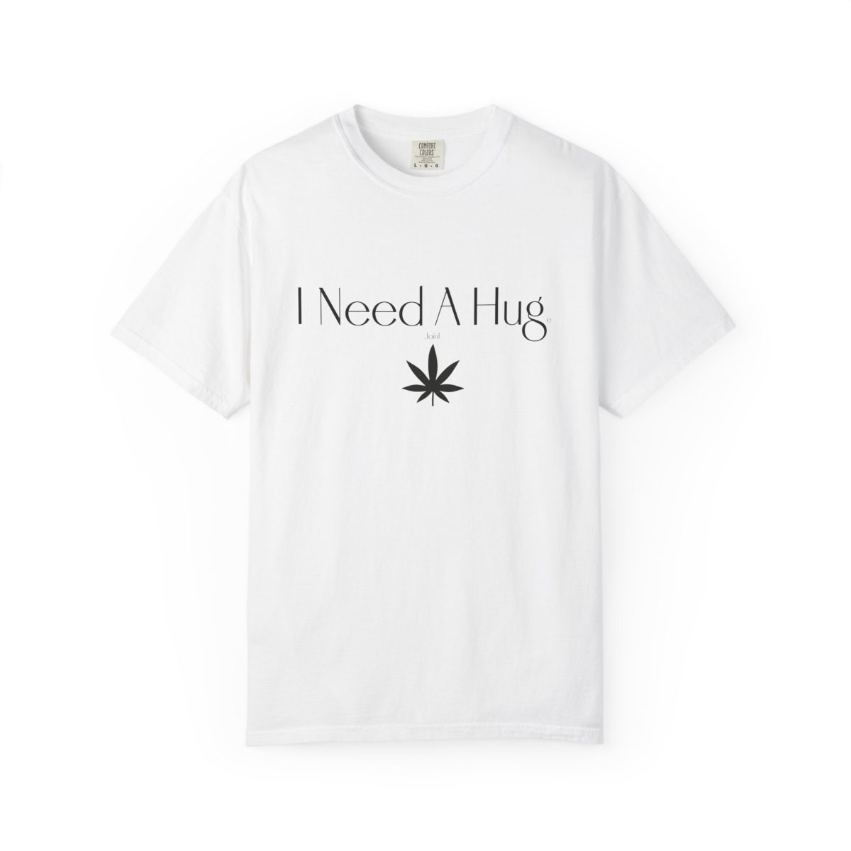 "I Need a Huge Joint" Stoner Babes™ Unisex T-Shirt – Chill 420 Graphic Tee – Relaxed Fit Cotton Tee - Image 2